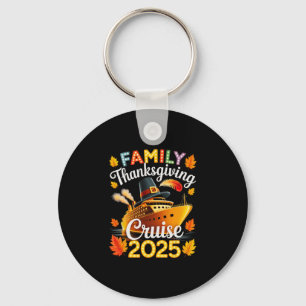 Family 2025 Thanksgiving Cruise Ship Vacation Keychain