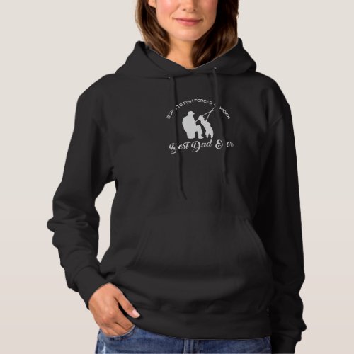 Family 365 Born To Fish Dad And Son Fishing Partne Hoodie