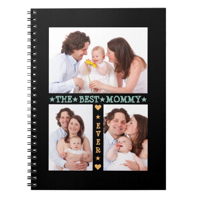 Family 3 Photo Collage Best Mom Ever Mother's Day Notebook (Front)