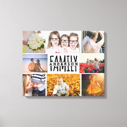 Family 8 Photo Collage Template Plus Add Name V1 Canvas Print
