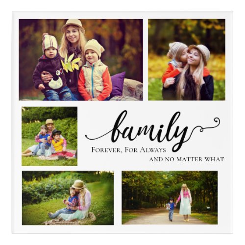 Family Always Forever Collage Lettering Photo Cute Acrylic Print