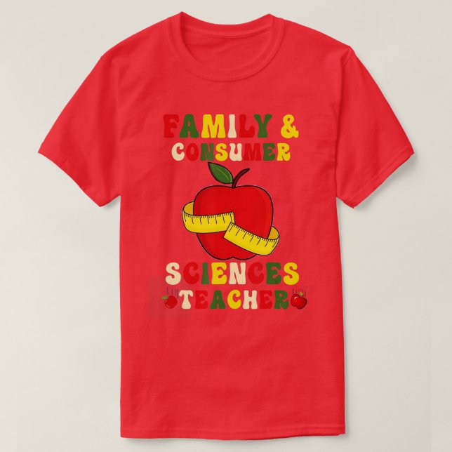 Family and Consumer Science Facs Teacher Back To S T-Shirt (Design Front)