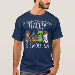 Family And Consumer Science Teacher Has Smore Funn T-Shirt