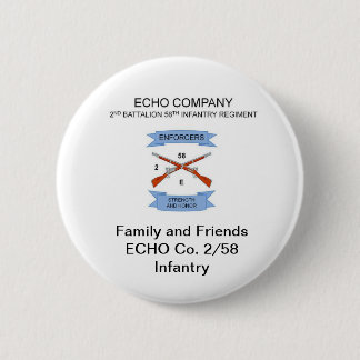 Family and Friends E Co. 2/58 Infantry Button