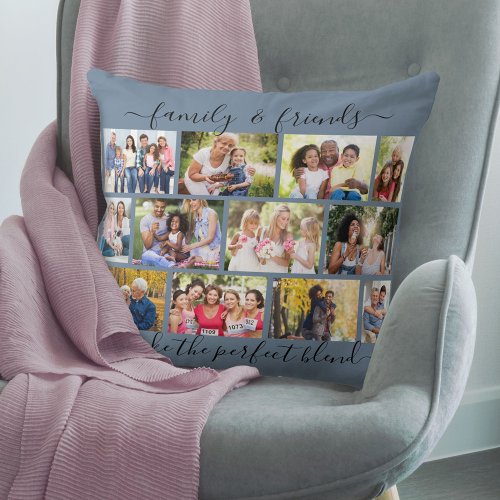 Family and Friends Quote 12 Photo Collage Blue Throw Pillow
