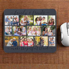 Family and Friends Quote 12 Photo Collage Slate Mouse Pad