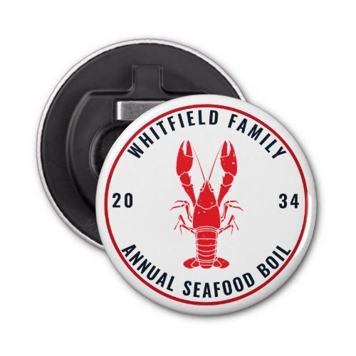 Family Annual Seafood Boil Lobster Keepsake Bottle Opener