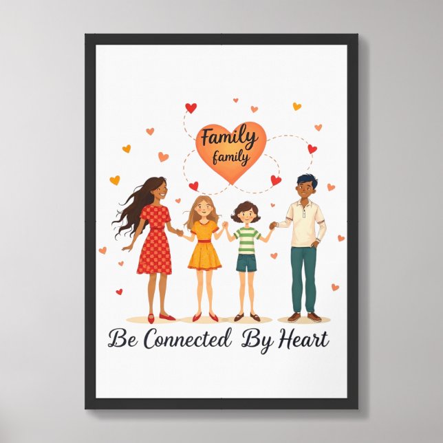 FAMILY BE CONNECTED BY HEART FRAMED ART (Framed Front)
