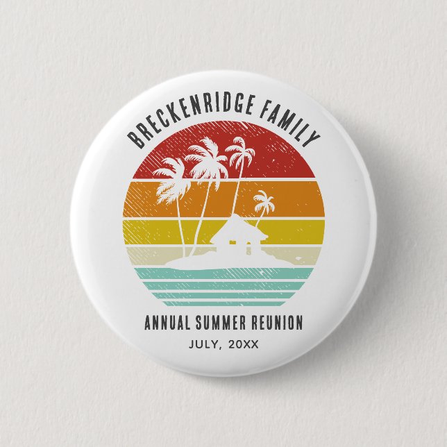 Family Beach House Annual Summer Reunion Matching Button (Front)
