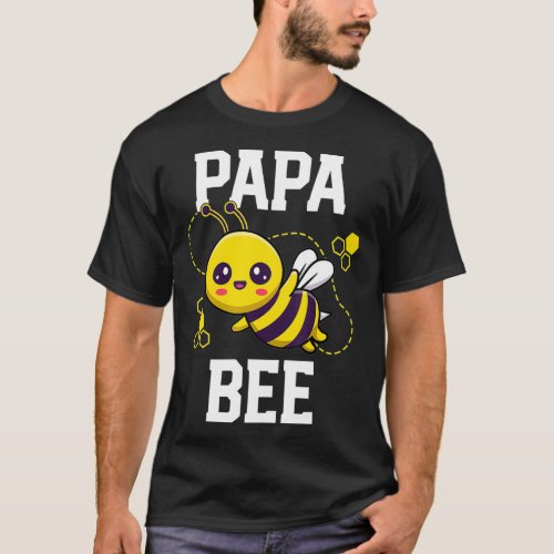 Family Bee s Papa Daddy Birthday First Bee Day Out T_Shirt