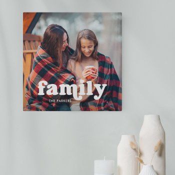 Family | Boho Text Overlay With Photo Canvas Print by christine592 at Zazzle