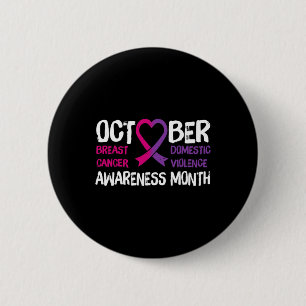 Family Breast Cancer and Domestic Violence Awarene Button