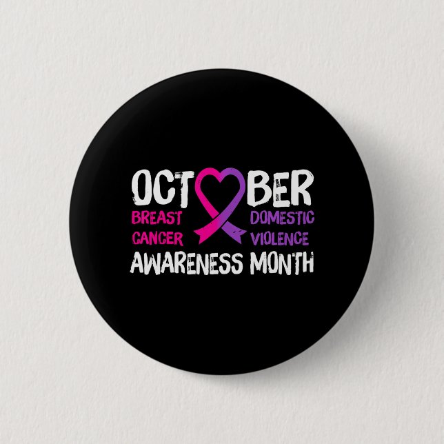 Family Breast Cancer and Domestic Violence Button (Front)
