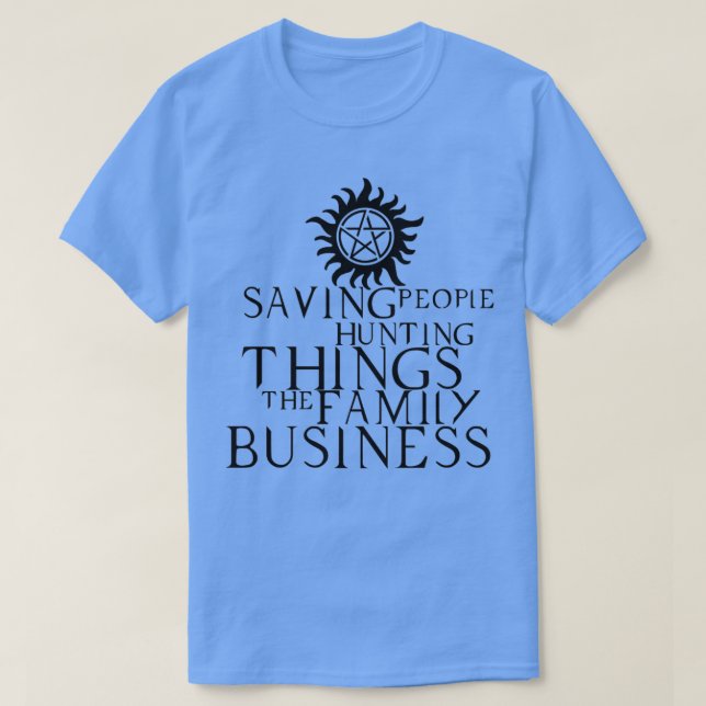Family business 2  T-Shirt (Design Front)