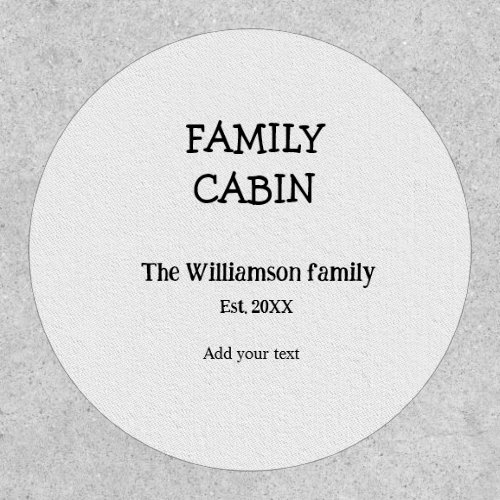 Family cabin add family name year date est Text  Patch