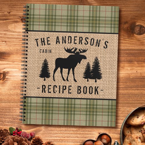 Family Cabin Moose Trees Plaid Burlap Recipe Notebook