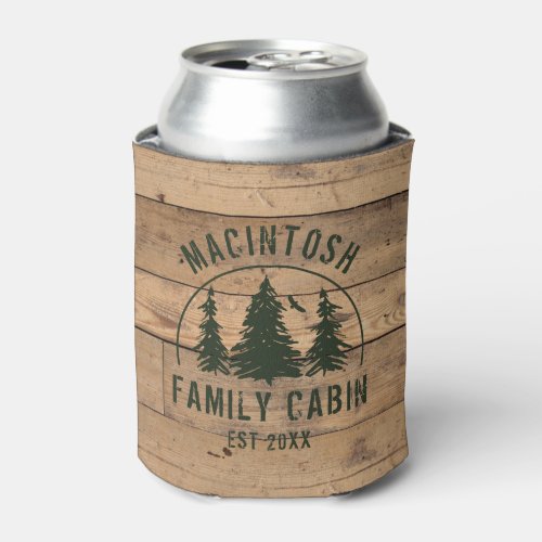 Family Cabin Name Rustic Wood Custom Color Can Cooler
