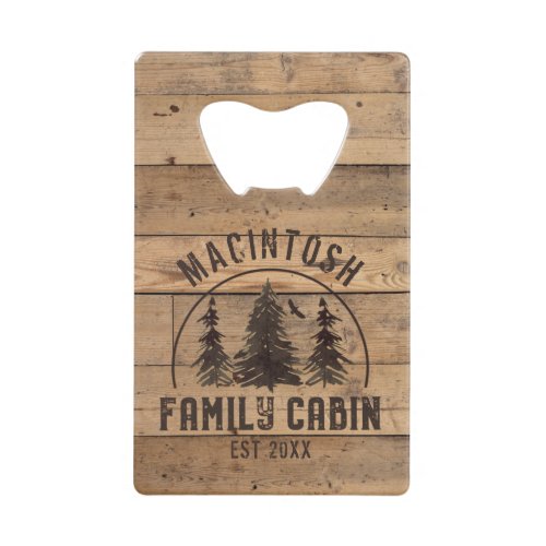 Family Cabin Name Rustic Wood Personalized Credit Card Bottle Opener
