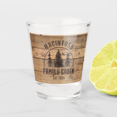 Family Cabin Name Rustic Wood Personalized Shot Glass