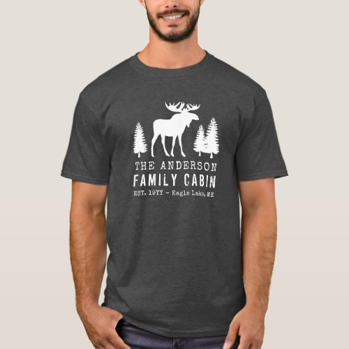 Family Cabin Rustic Moose Pine Trees Silhouette T_Shirt
