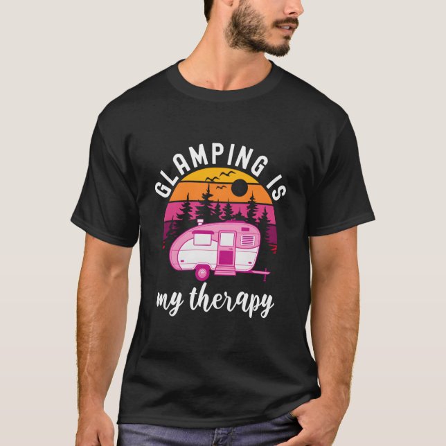 Family Camg Outdoor Glamg Is My Therapy T-Shirt (Front)