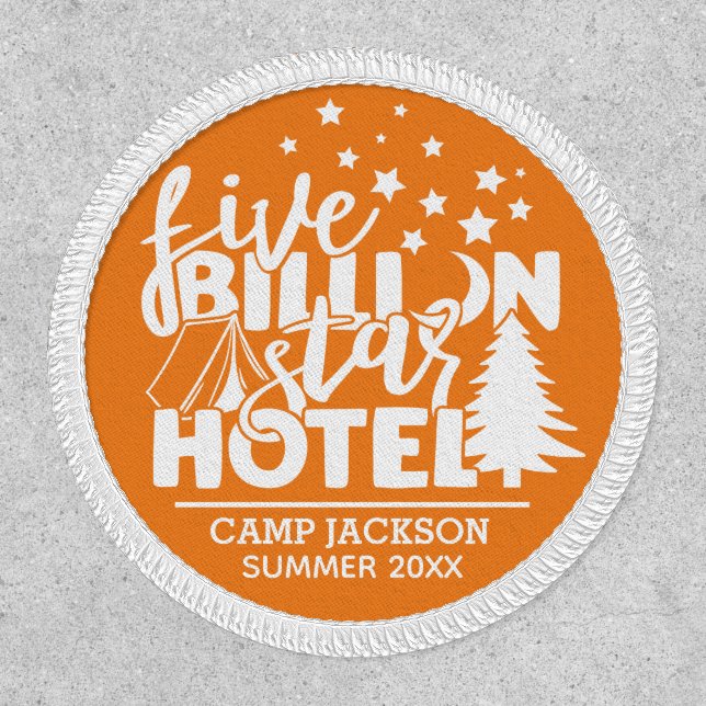 Family camping five billion star hotel patch (Front)