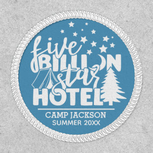 Family camping five billion star hotel patch