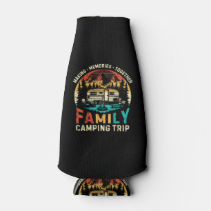 Family Camping Trip Memories Camper Matching Crew  Bottle Cooler