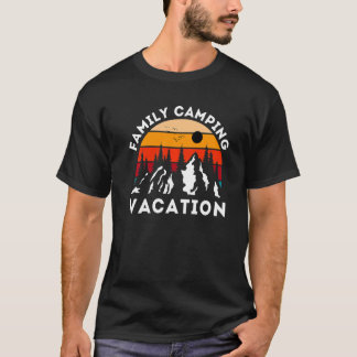 Family Camping Vacation Hiking And Fishing T-Shirt