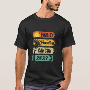 Family Cancun Vacation 2024 Funny Matching Group F T-Shirt