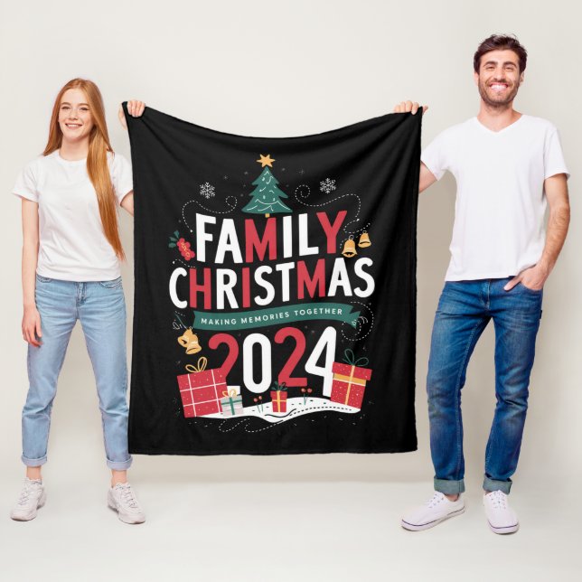 Family Christmas 2024 Making Memories Together Fleece Blanket (In Situ)