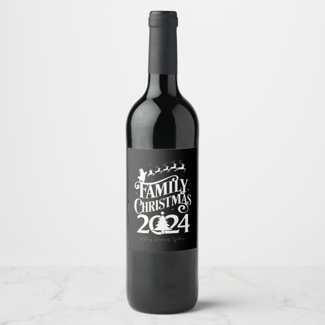 Family Christmas 2024 Memories Together Matching  Wine Label (Front)