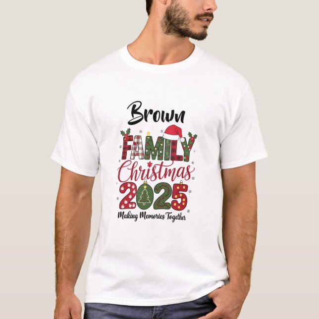  Family Christmas 2025 customizable Matching T-Shirt (Front)