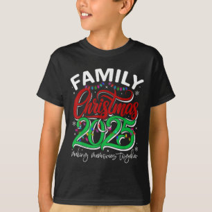 Family Christmas 2025 Funny Xmas Winter Couple Wom T-Shirt
