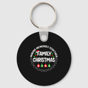 Family Christmas 2025 Making Memories Family Match Keychain