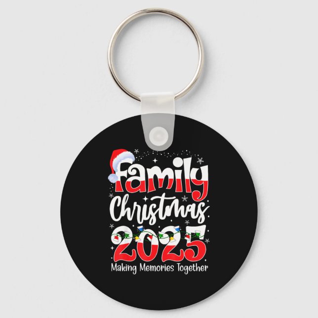 Family Christmas 2025 Matching Family Christmas 20 Keychain (Front)