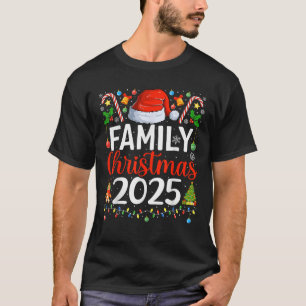 Family Christmas 2025 Matching Pajamas Xmas Family T-Shirt