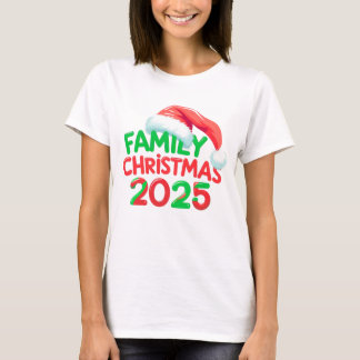 Family Christmas 2025 Santa Hat Holiday Group T-Shirt