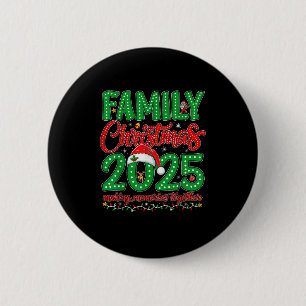 Family Christmas 2025 Squad Santa Elf Xmas Matchin Button