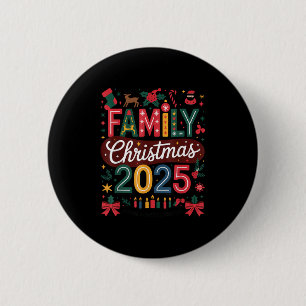 Family Christmas 2025 Squad Santa Elf Xmas Matchin Button