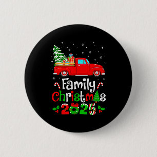 Family Christmas 2025 Truck Tree Squad Matching Xm Button