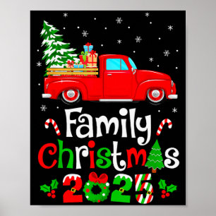 Family Christmas 2025 Truck Tree Squad Matching Xm Poster