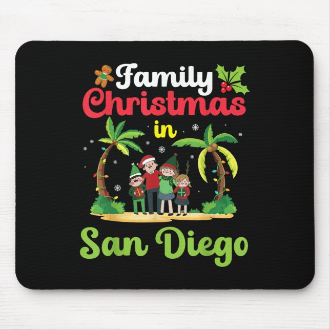Family Christmas Celebrate In San Diego With Tropi Mouse Pad (Front)