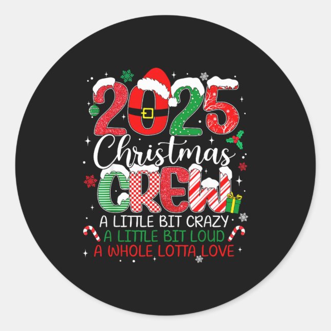 Family Christmas Crew 2025 Matching Outfit Xmas Sq Classic Round Sticker (Front)