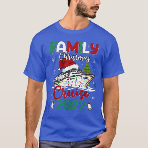 Family Christmas Cruise 2022 Cruise Squad Xmas  T_Shirt