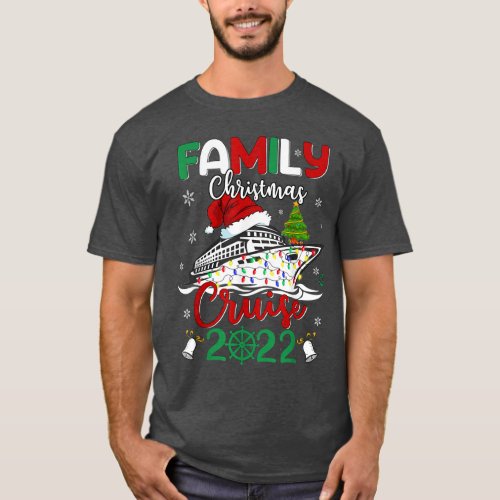 Family Christmas Cruise 2022 Cruise Squad Xmas  T_Shirt