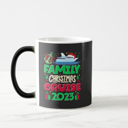 Family Christmas Cruise 2023 Funny Cruising Lover  Magic Mug