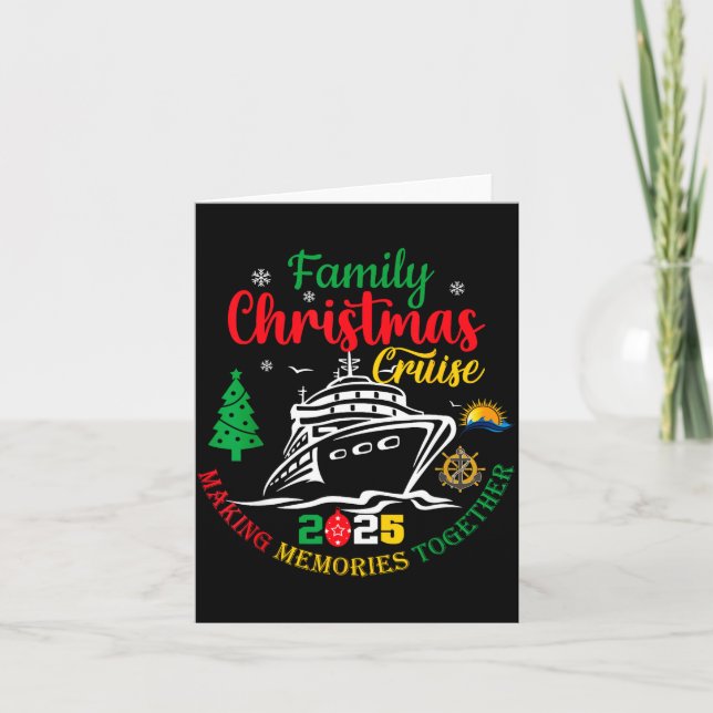 Family Christmas Cruise 2025 Making Memories Toget Card (Front)