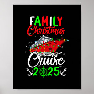 Family Christmas Cruise 2025 Squad Xmas Funny Crui Poster