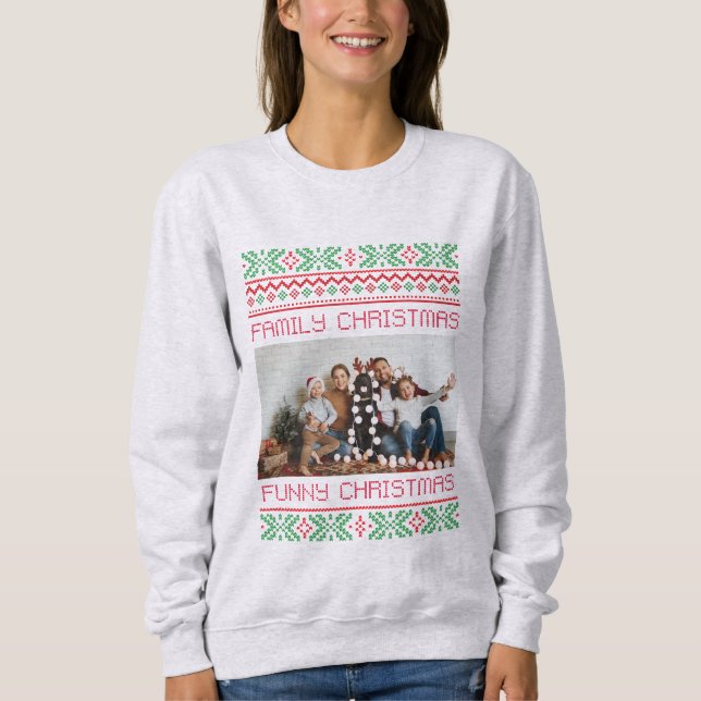family christmas , cute family photo  sweatshirt (Front)